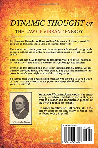 Dynamic Thought: Or, The Law of Vibrant Energy