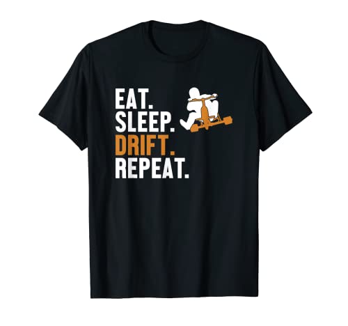 Eat Sleep Drift Repeat Tricicle - Triciclo eléctrico Camiseta