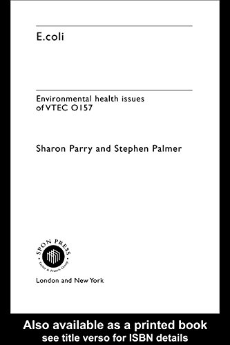 E.coli: Environmental Health Issues of VTEC 0157 (English Edition)