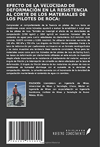 EFECTO DE LA VELOCIDAD DE DEFORMACIÓN EN LA RESISTENCIA AL CORTE DE LOS MATERIALES DE LOS PILOTES DE ROCA:: Técnica de pruebas geotécnicas
