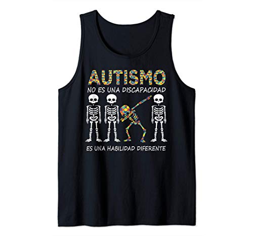 El autismo es una habilidad diferente Regalo divertido Camiseta sin Mangas