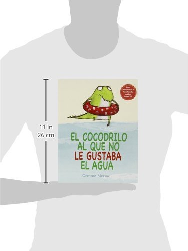 El Cocodrilo Al Que No Le Gustaba El Agua