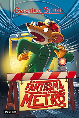 El fantasma del metro: Geronimo Stilton 12