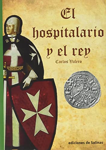 EL HOSPITALARIO Y EL REY