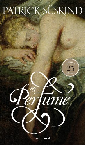 El perfume (Biblioteca Formentor)