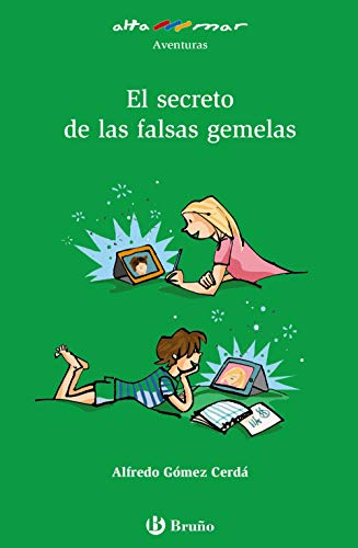 El secreto de las falsas gemelas (Castellano - A PARTIR DE 10 AÑOS - ALTAMAR)