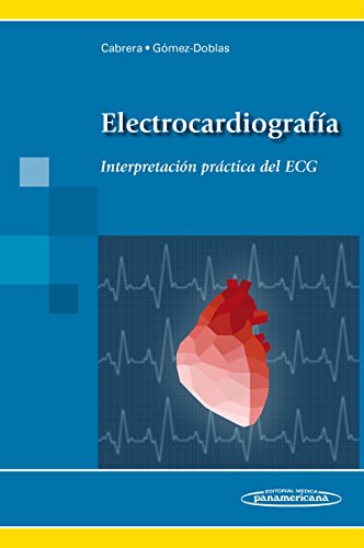 Electrocardiografia: Interpretación práctica del ECG