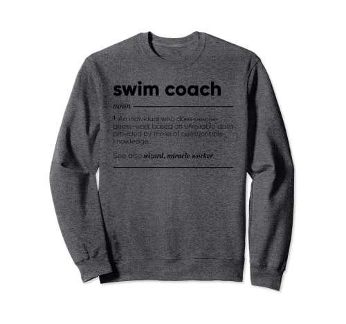 Entrenador de natación Definición divertida Sudadera