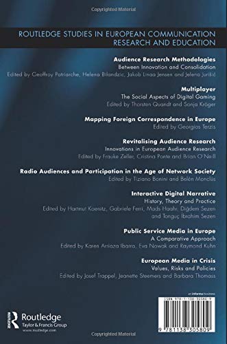 European Media in Crisis: Values, Risks and Policies (Routledge Studies in European Communication Research and Education)