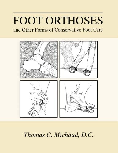 Foot Orthoses And Other Forms Of Conservative Foot Care