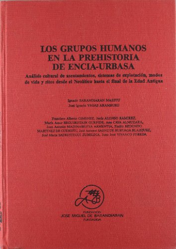 Grupos humanos en la prehistoria de encia-urbasa, los (Beca Barandiaran)