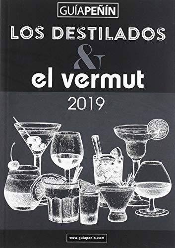 Guía Peñín Los Destilados y el Vermut 2019