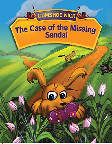 Gumshoe Nick, The Case of the Missing Sandal (English Edition)