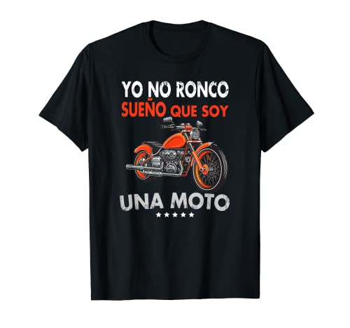 Hombre Yo No Ronco Sueño que Soy Una Moto Camiseta