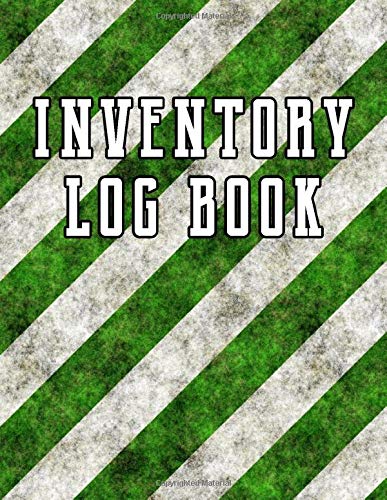 Inventory Log Book: Large Inventory Management Ledger For Tracking and Recording Business Stock Counts and Supply Levels (Green and White Cover)