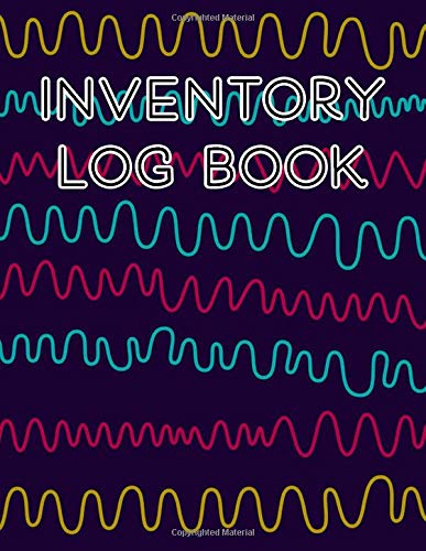 Inventory Log Book: Large Inventory Management Ledger For Tracking and Recording Business Stock Counts and Supply Levels (Squiggle Line Cover)