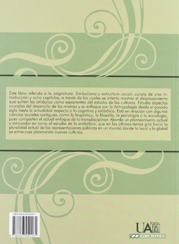 La creación de Cultura. Signos, símbolos, antropología y antropólogos: Signos, símbolos, antropología y antropólogos: 19 (Cuadernos de Apoyo)