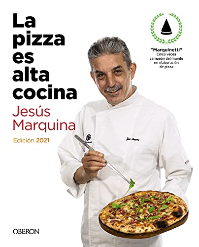 La pizza es alta cocina - Edición actualizada (Libros singulares)