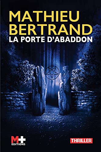 La porte d'abaddon (French Edition)