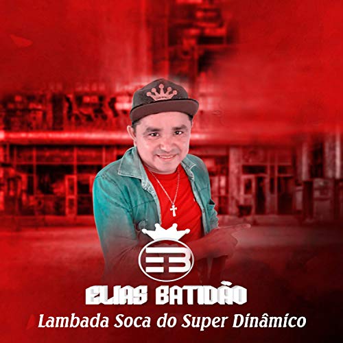 Lambada Soca do Super Dinâmico