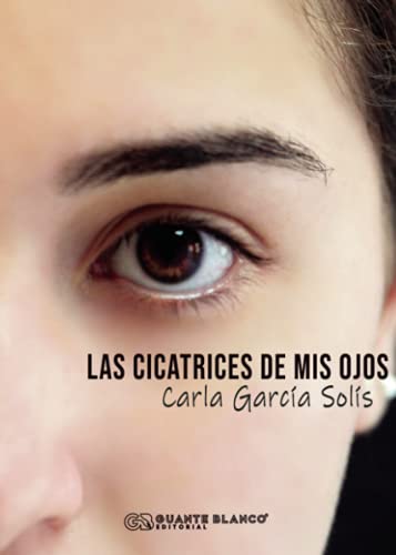 Las cicatrices de mis ojos