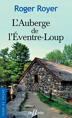 L'Auberge de l'Éventre-loup (French Edition)