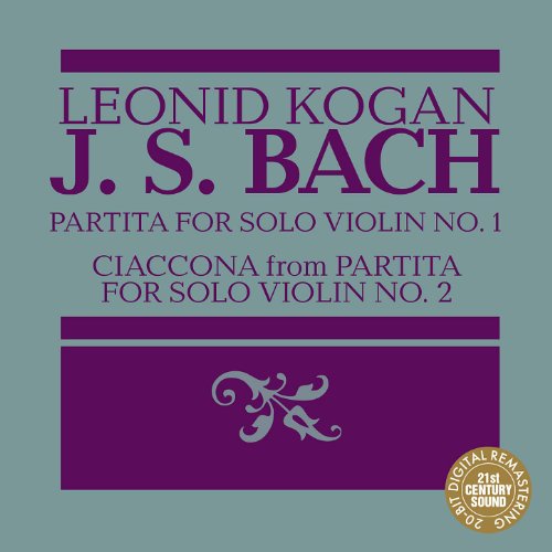 Leonid Kogan Plays Bach