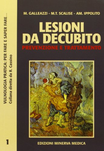 Lesioni da decubito (Vulcanologia pratica. Per fare e saper...)