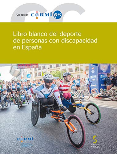 Libro blanco del deporte de personas con discapacidad en España: 78 (Cermi.es)