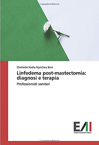 Linfedema post-mastectomia: diagnosi e terapia: Professionisti sanitari