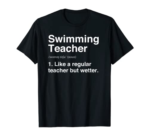 Maestro De Natación Definición Divertida Entrenador De Natación Entrenador Camiseta