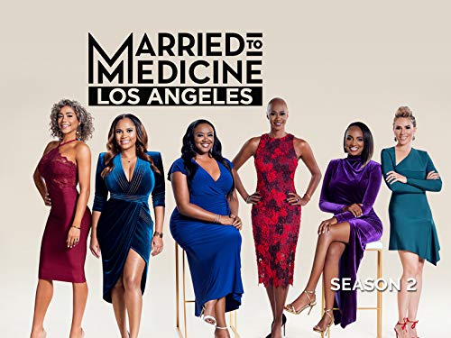 Married to Medicine: Los Angeles - Season 2