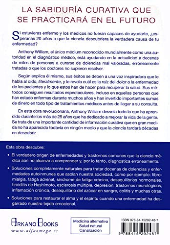 Médico Médium: Las claves de curación de las enfermedades crónicas, autoinmunes o de difícil diagnóstico