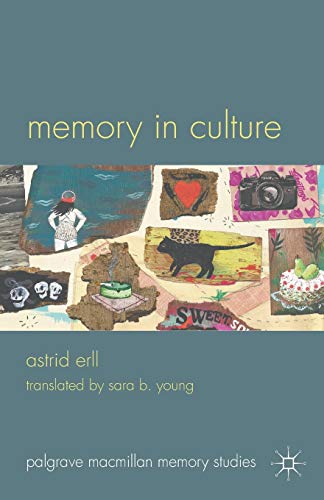 Memory in Culture (Palgrave Macmillan Memory Studies)