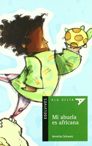 Mi abuela es africana: 22 (Ala Delta - Serie verde)