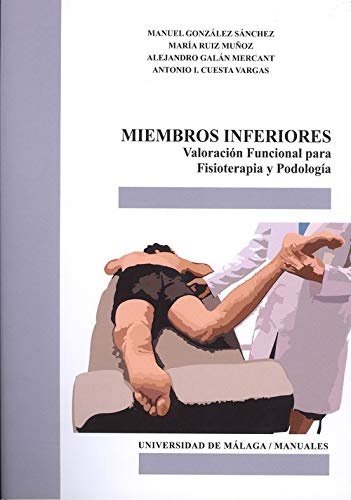 Miembros Inferiores, Valoración Funcional: 114 (Manuales)