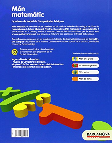 Món matemàtic 1 (Materials Educatius - Material Complementari Primària - Quaderns De Matemàtiques) - 9788448925321: Quaderns de treball de Competències bàsiques