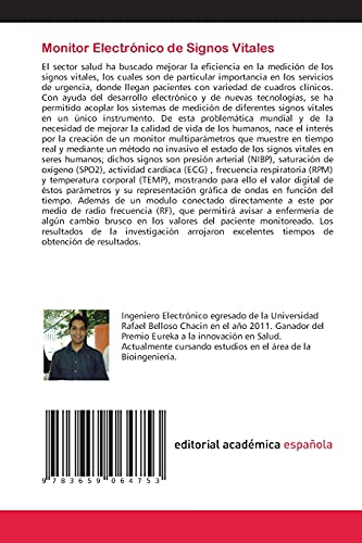 Monitor Electrónico de Signos Vitales: Diseño y Construcción de un Monitor Electrónico Multiparametros para la supervisión de los signos vitales en humanos