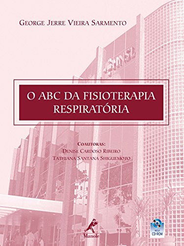 O ABC da Fisioterapia Respiratória (Portuguese Edition)