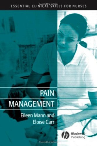 Pain Management (Essential Clinical Skills for Nurses Book 3) (English Edition)