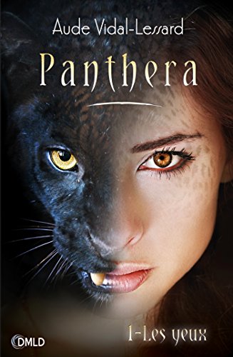 Panthera (French Edition)