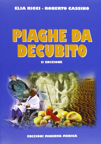 Piaghe da decubito (Specialità mediche)