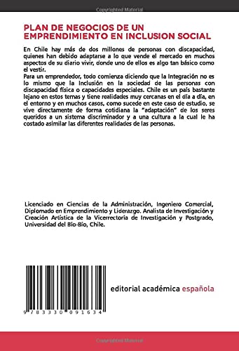 PLAN DE NEGOCIOS DE UN EMPRENDIMIENTO EN INCLUSION SOCIAL: Pasar de la Integración a la Inclusión en Economía Social