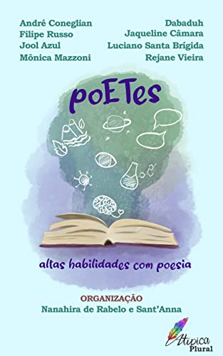 poETes: altas habilidades com poesia (Portuguese Edition)