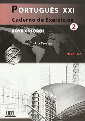 PORTUGUES XXI 2 EJERCICIOS: Caderno de exercicios 2 (A2)