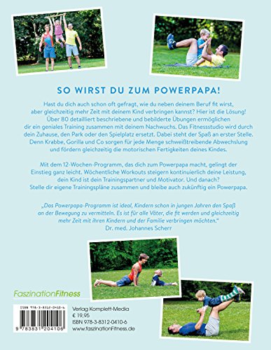 Power Papa!: Das beste Fitnessprogramm für Väter