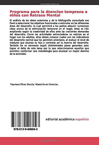 Programa para la Atencion temprana a niños con Retraso Mental: Este trabajo se realiza para abordar la orientación de las familias con niños que presentan Retraso Mental de 2-3 años