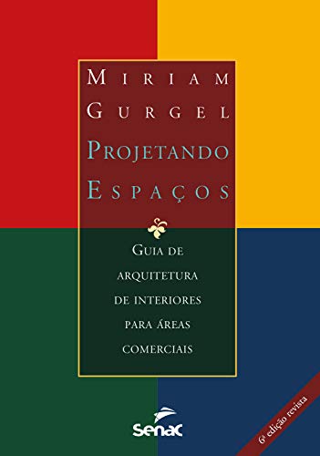 Projetando espaços: Guia de arquitetura de interiores para áreas comerciais (Portuguese Edition)