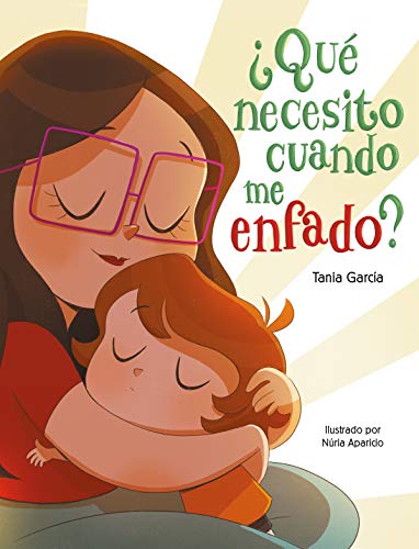 ¿Qué necesito cuando me enfado? (Emociones, valores y hábitos)