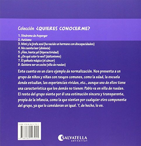 Quisiera ser un coche: ¿Quieres conocerme? 8 - silla de ruedas